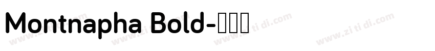 Montnapha Bold字体转换